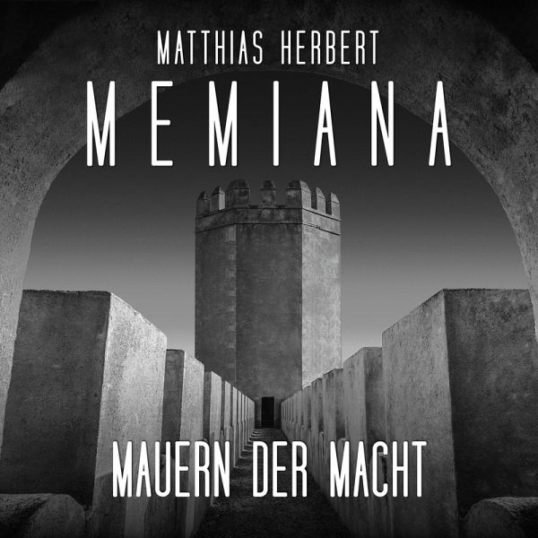 Mauern der Macht - Teil 1 (MP3-Download)
