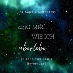 Zeig mir, wie ich überlebe (MP3-Download)