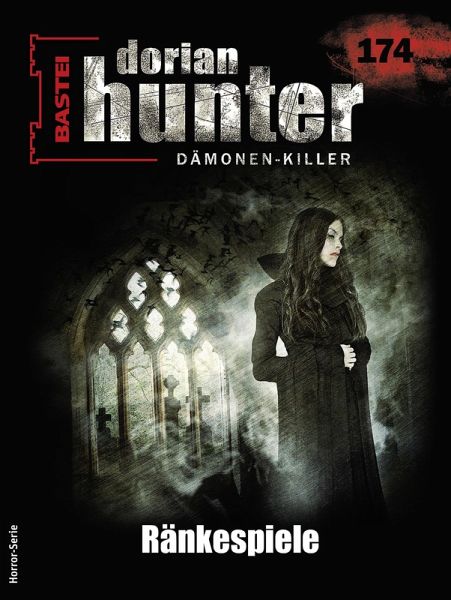 Dorian Hunter 174 (eBook, ePUB) Dorian Hunter 174 (eBook, ePUB)