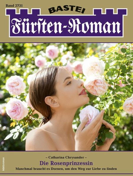 Fürsten-Roman 2731 (eBook, ePUB) Fürsten-Roman 2731 (eBook, ePUB)