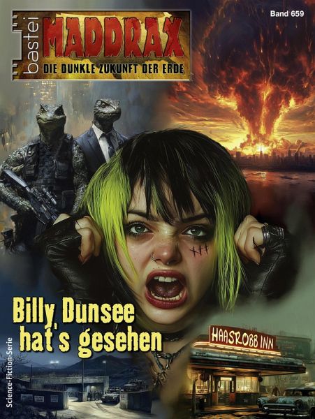 Billy Dunsee hat's gesehen / Maddrax Bd.659 (eBook, ePUB)
