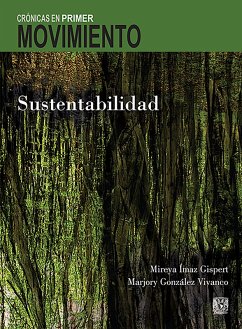 Cover Crónicas en Primer Movimiento. Sustentabilidad (eBook, ePUB)