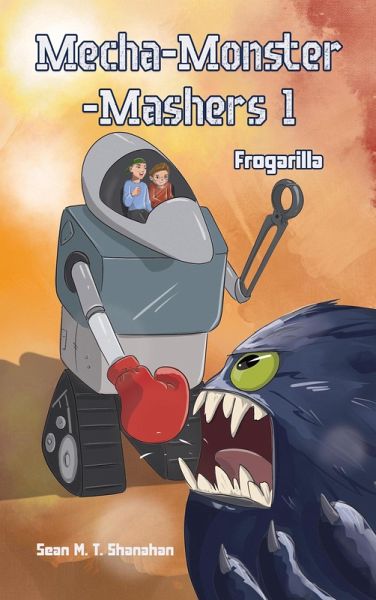 Mecha Monster Mashers 1 (eBook, ePUB)