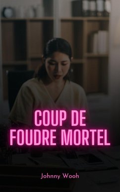 Cover Coup de foudre mortel (eBook, ePUB)