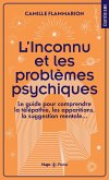 L'inconnu et les problèmes psychiques (eBook, ePUB) L'inconnu et les problèmes psychiques (eBook, ePUB)