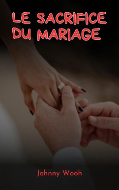 Cover Le sacrifice du mariage (eBook, ePUB)