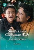 Single Dad's Christmas Wish (eBook, ePUB)