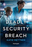 Deadly Security Breach (eBook, ePUB) Deadly Security Breach (eBook, ePUB)