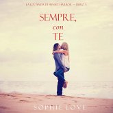 Sempre Con Te (La Locanda di Sunset Harbor — Libro 3) (MP3-Download) Sempre Con Te (La Locanda di Sunset Harbor — Libro 3) (MP3-Download)