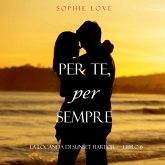Per Sempre, Più Uno (La Locanda di Sunset Harbor — Libro 6) (MP3-Download) Per Sempre, Più Uno (La Locanda di Sunset Harbor — Libro 6) (MP3-Download)