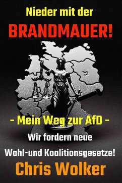 Cover Nieder mit der BRANDMAUER! (eBook, ePUB)