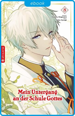 Cover Mein Untergang an der Schule Gottes 08 (eBook, ePUB)