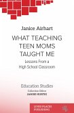 What Teaching Teen Moms Taught Me (eBook, ePUB) What Teaching Teen Moms Taught Me (eBook, ePUB)