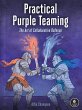 Practical Purple Teaming (eBook, ePUB) - Bild 1
