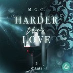 Harder Than Love 5: Cami (MP3-Download)