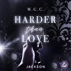 Harder Than Love 3: Jackson (MP3-Download) - Coniglio, Melina; Gurenko, Mel; M.G.C.