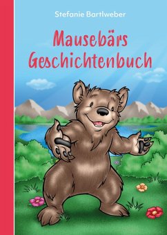 Cover Mausebärs Geschichtenbuch (eBook, ePUB)