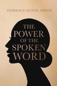 Cover The Power of the Spoken Word (eBook, ePUB)