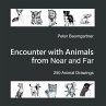 Encounter with Animals from Near and Far - Bild 1