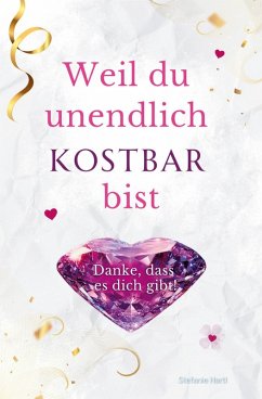 Cover Weil du unendlich kostbar bist