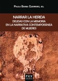 Narrar la herida (eBook, ePUB)