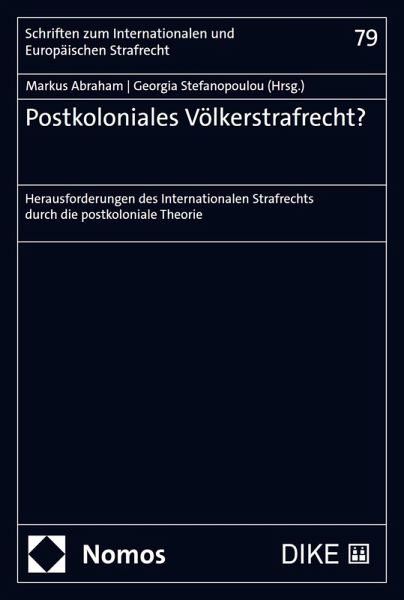 Postkoloniales Völkerstrafrecht? (eBook, PDF)
