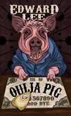 Ouija Pig (The Pig Series, #3) (eBook, ePUB)