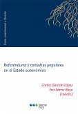 Referéndums y consultas populares en el Estado autonómico (eBook, PDF) Referéndums y consultas populares en el Estado autonómico (eBook, PDF)