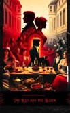 The Red and the Black (eBook, ePUB) The Red and the Black (eBook, ePUB)