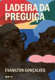 Ladeira da preguiça (eBook, ePUB) Ladeira da preguiça (eBook, ePUB)