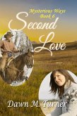 Second Love (Mysterious Ways, #6) (eBook, ePUB)