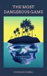 The Most Dangerous Game (eBook, ePUB) - Bild 1