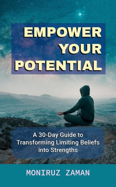 Empower Your Potential (eBook, ePUB) Empower Your Potential (eBook, ePUB)