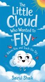 The Little Cloud Who Wanted to Fly (eBook, ePUB)