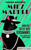 Miez Marple und die Tatze der Verdammnis (eBook, ePUB) Miez Marple und die Tatze der Verdammnis (eBook, ePUB)