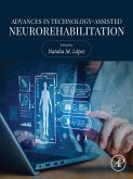 Advances in Technology-Assisted Neurorehabilitation (eBook, ePUB) Advances in Technology-Assisted Neurorehabilitation (eBook, ePUB)