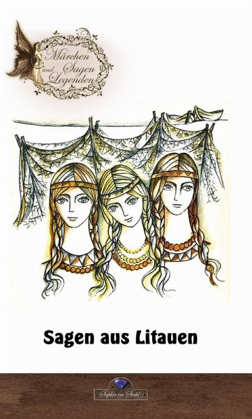 Sagen aus Litauen (eBook, ePUB)
