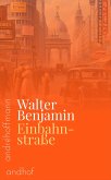 Einbahnstraße (eBook, ePUB) Einbahnstraße (eBook, ePUB)