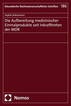 Cover Die Aufbereitung medizinischer Einmalprodukte seit Inkrafttreten der MDR (eBook, PDF)