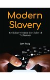 Modern Slavery (eBook, ePUB) Modern Slavery (eBook, ePUB)