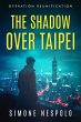 The Shadow Over Taipei (eBook, ePUB) - Bild 1