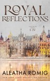Royal Reflections Collection (eBook, ePUB)