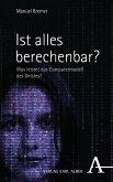 Ist alles berechenbar? (eBook, PDF)
