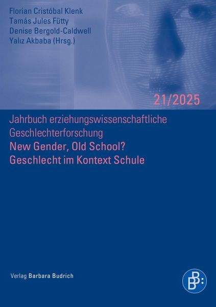 New Gender, Old School? Geschlecht im Kontext Schule (eBook, PDF)