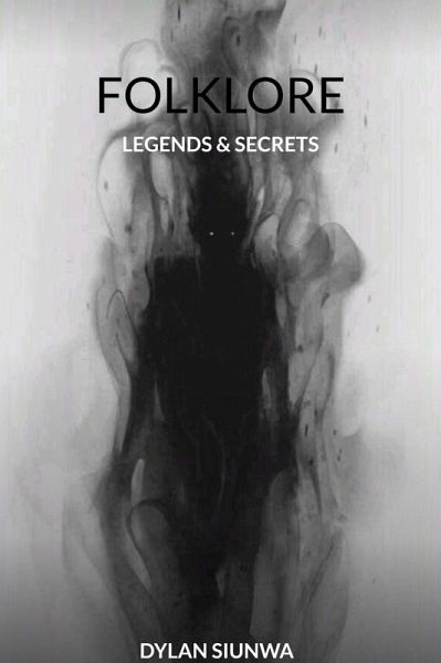 Folklore: Legends & Secrets (eBook, ePUB) Folklore: Legends & Secrets (eBook, ePUB)