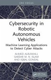 Cybersecurity in Robotic Autonomous Vehicles (eBook, PDF)