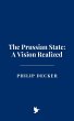 The Prussian State: A Vision Realized... - Bild 1