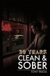 30 Years Clean & Sober (eBook, ePUB) - Bild 1