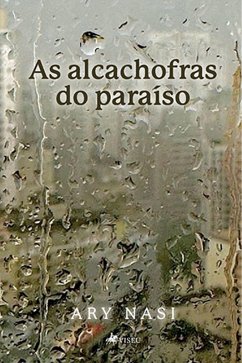 Cover As alcachofras do paraíso (eBook, ePUB)