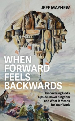 When Forward Feels Backwards (eBook, ePUB)